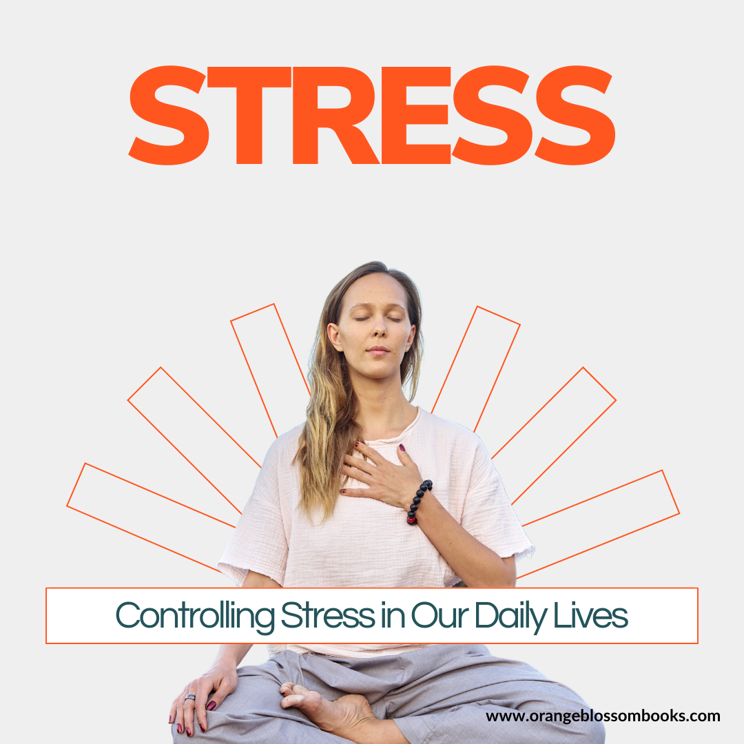 stress, managing stress, controlling stress, adverse affects of stress